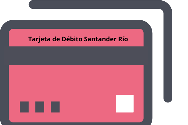 Cómo Solicitar la Tarjeta de Débito Santander Río