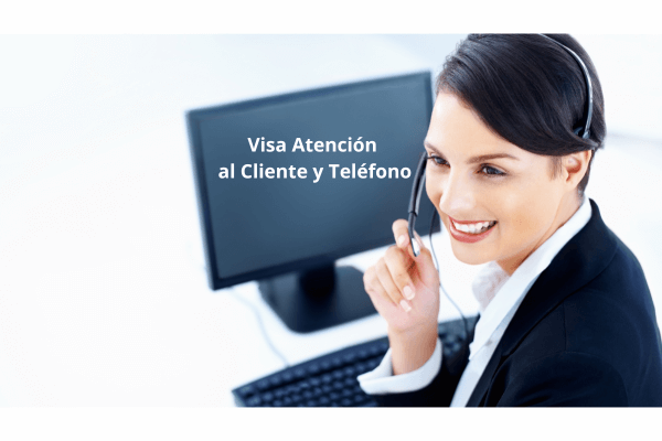 Visa Atención al Cliente: Teléfono para Consultas